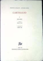 Carteggio 1: 1913-1927