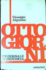 Ottogiorni, un giornale di provincia