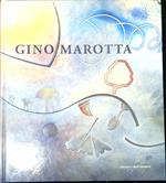 Gino Marotta : la rotazione dello sguardo inquieto