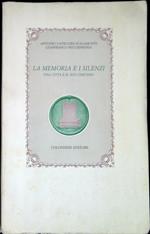 La memoria e i silenzi : una cittÃ  e il suo cimitero