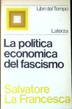 La politica economica del fascismo