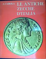 Le antiche zecche d'Italia