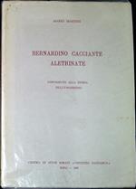 Bernardino Cacciante Aletrinate : contributo alla storia dell'umanesimo