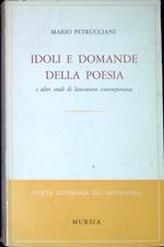 Idoli e domande della poesia e altri studi di letteratura contemporanea