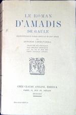 Le roman d'Amadis de Gaule : reconstitution du roman portugais du XIII siecle