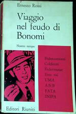 Viaggio nel feudo di Bonomi