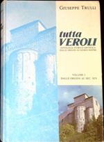 Tutta Veroli : antologia storico-artistica dalle origini ai giorni nostri