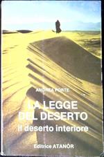 La legge del deserto : il deserto interiore