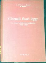 Giornali fuori legge : la stampa clandestina antifascista 1922-1943