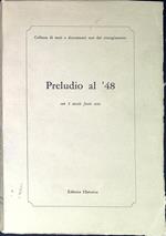 Preludio al '48