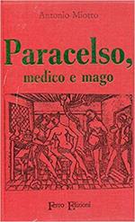 Paracelso, medico e mago