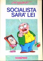 Socialista sarÃ  lei