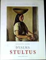 Dyalma Stultus : dalla formazione alla tangenza al Novecento italiano