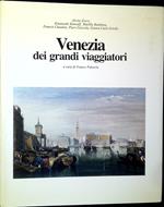 Venezia dei grandi viaggiatori