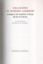 Relazioni sui progressi delle manifatture in Europa alla fine del Settecento