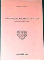 Jean-Jacques Rousseau in Italia : bibliografia 1816-1986