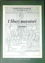 I liberi muratori : commedia