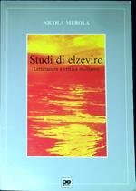 Studi di elzeviro : letteratura e critica militante