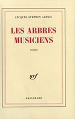 Les Arbres musiciens