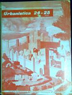 Urbanistica. Rivista trimestrale, organo ufficiale dell'Istituto Nazionale di Urbanistica Anno 1965 N.24-25