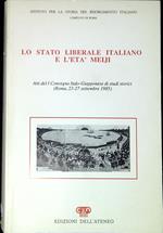 Lo stato liberale italiano e l'eta Meiji : atti del I Convegno italo-giapponese di studi storici