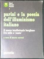 Parini e la poesia dell'Illuminismo italiano : il nuovo intellettuale borghese fra utile e 'canto'