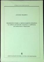 Tradizione storica e rinnovamento politico : la cultura nel litorale austriaco e nell'Istria tra Settecento e Ottocento