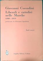 Liberali e cattolici nelle Marche : 1900-1915