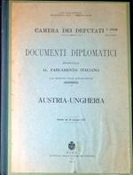 Documenti diplomatici presentati al Parlamento italiano dal ministro degli affari esteri (Sonnino) : Austria-Ungheria : seduta del 20 maggio 191