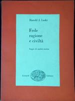 Fede, ragione e civiltà : saggio di analisi storica
