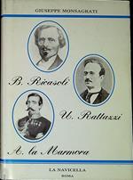 Alfonso Ferrero della Marmora, Bettino Ricasoli, Urbano Rattazzi