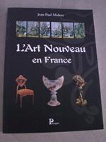 L' Art Nouveau En France