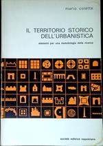 Il territorio storico dell'urbanistica : elementi per una metodologia della ricerca