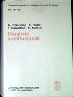Commentario della Costituzione a cura di G. Branca. Art. 134-139 : Garanzie costituzionali