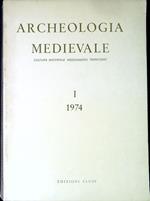 Archeologia medievale : cultura materiale, insediamenti, territorio n.1 1974