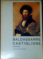 Baldassare Castiglione V centenario della nascita : 1478-1978