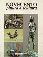 Novecento Pittura & Scultura ( edizioni cinquantasei )