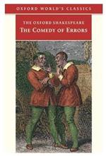 The Oxford Shakespeare: The Comedy of Errors