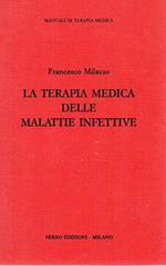 La Terapia Medica delle Malattie Infettive