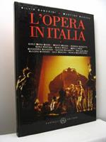 L' opera in Italia