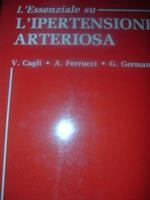 L' Essenziale Su L' Ipertensione Arteriosa -Cagli Ferrucci Germanò-Ed.Verduci