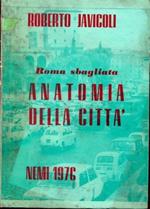 Roma sbagliata Anatomia della città