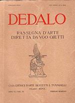 Dedalo - rassegna d'arte diretta da Ugo Ojetti - Anno VII fascicolo II ( 1926 )