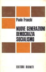 Nuove generazioni democrazia socialismo