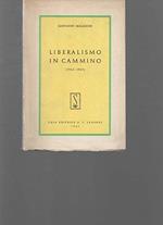 Liberalismo in cammino. (1962-1965)