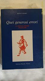 Quei generosi errori la Rivoluzione francese