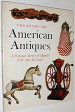 Treasury of American Antiques: Pictorial Survey of Popular Folk Arts and Crafts