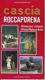 Cascia Roccaporena - Itinerari ritiani - Storia Natura Arte