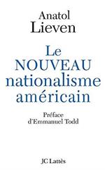 Le nouveau nationalisme américain