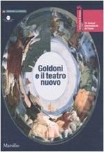 La Biennale di Venezia. 39º Festival internazionale di teatro. Goldoni e il teatro nuovo. Catalogo della mostra (Venezia, 18-29 luglio 2007). Ediz. illustrata